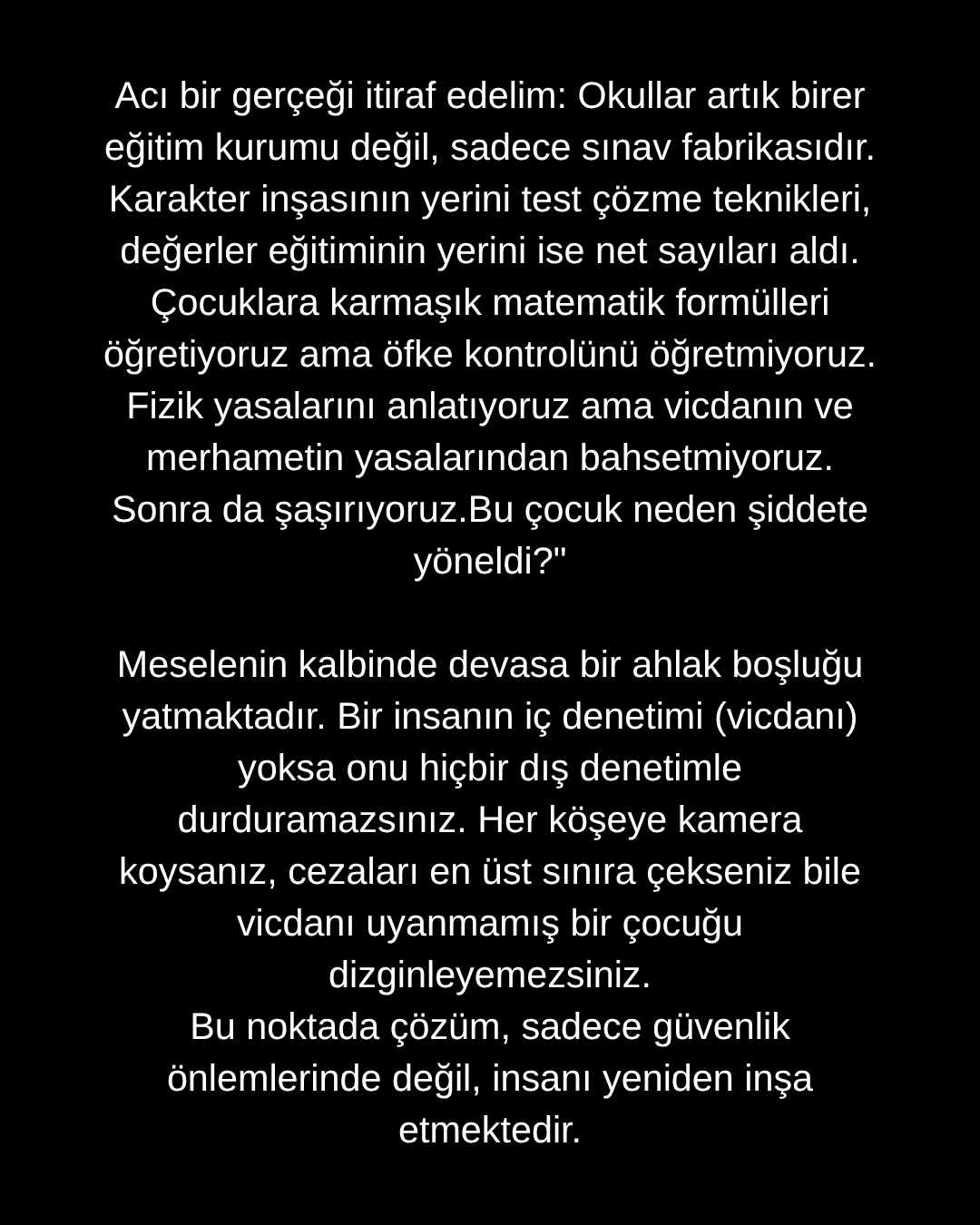 Acı bir gerçeği itiraf edelim